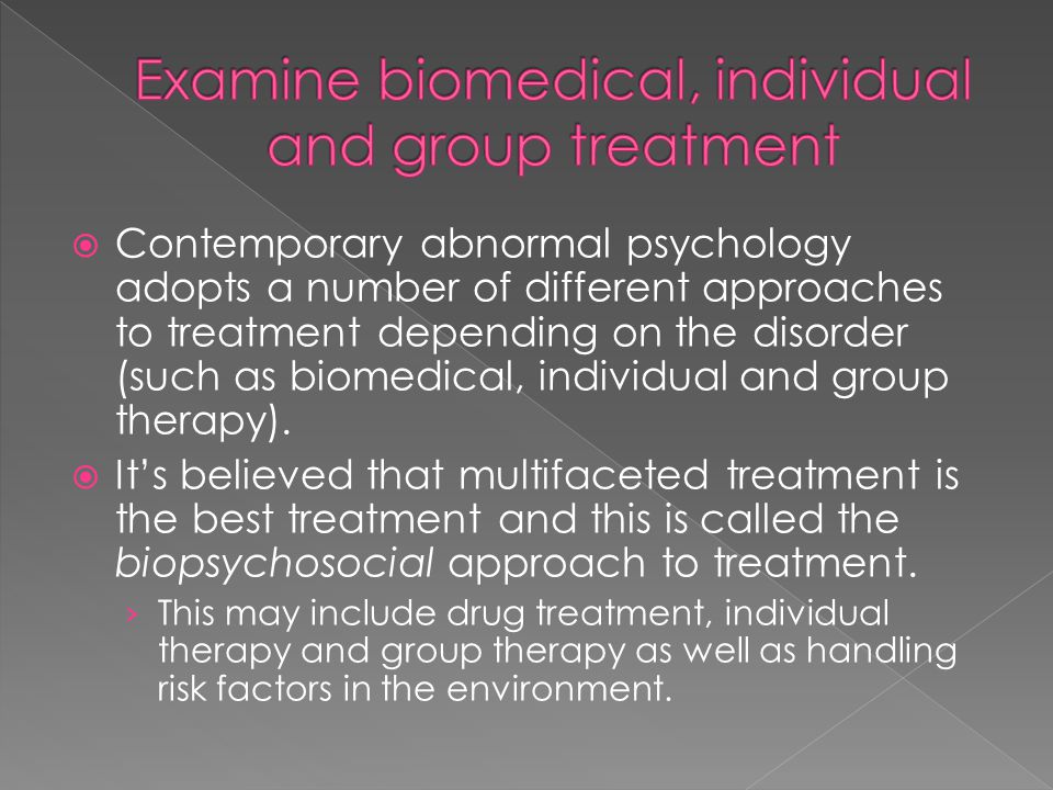 Examine biomedical individual and group approaches